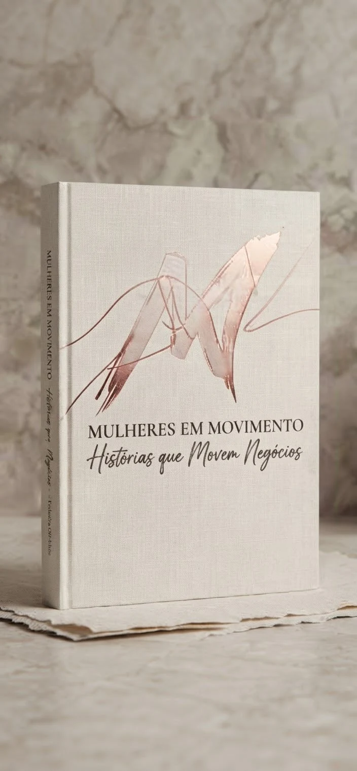 Capa do próximo Mulheres em Movimento: Histórias que Movem Negócios
